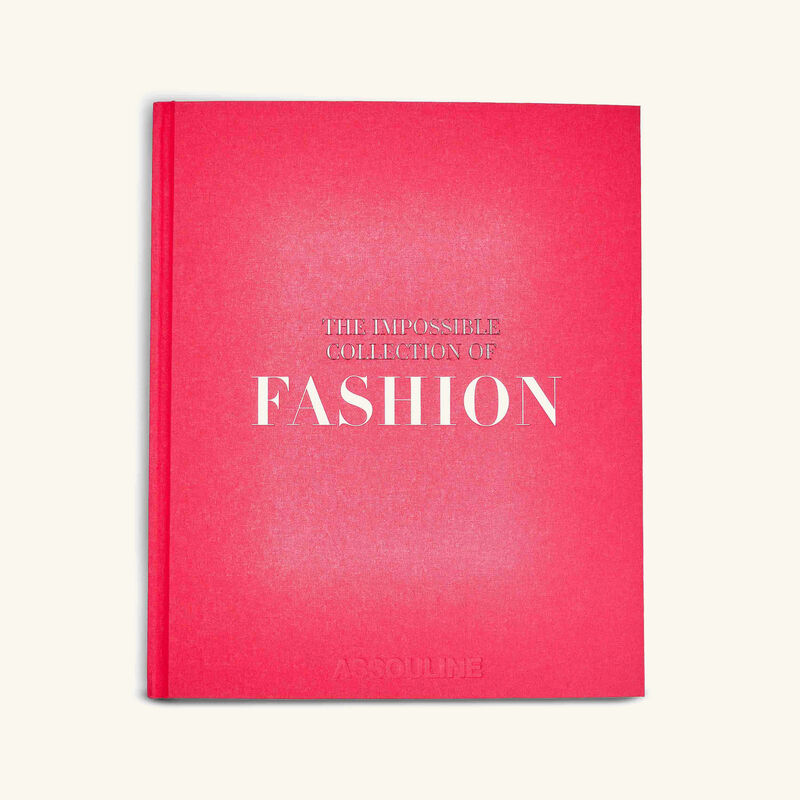 The Impossible Collection Of Fashion Book 42x35.5cm assouline the impossible collection of fashion book 42x35 5cm