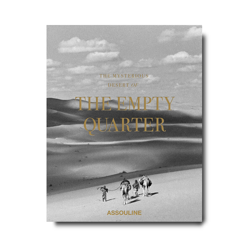 assouline the mysterious desert of the empty quarter book