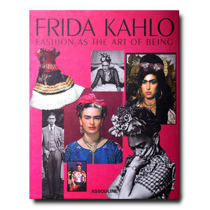 Frida Kahlo: Fashion as the Art of Being Book, medium