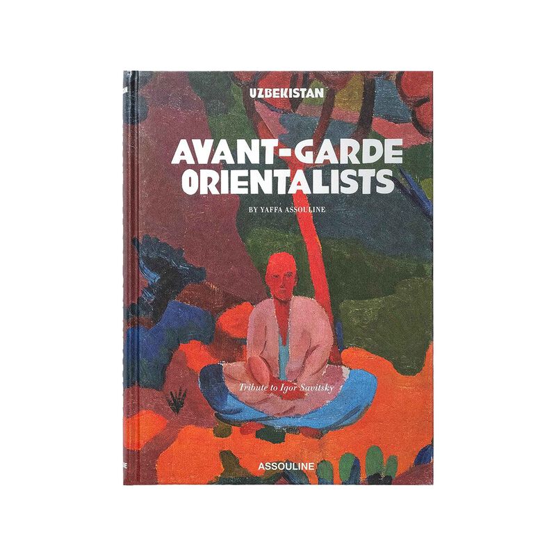 Uzbekistan: Avant-Garde Orientalists Book, large
