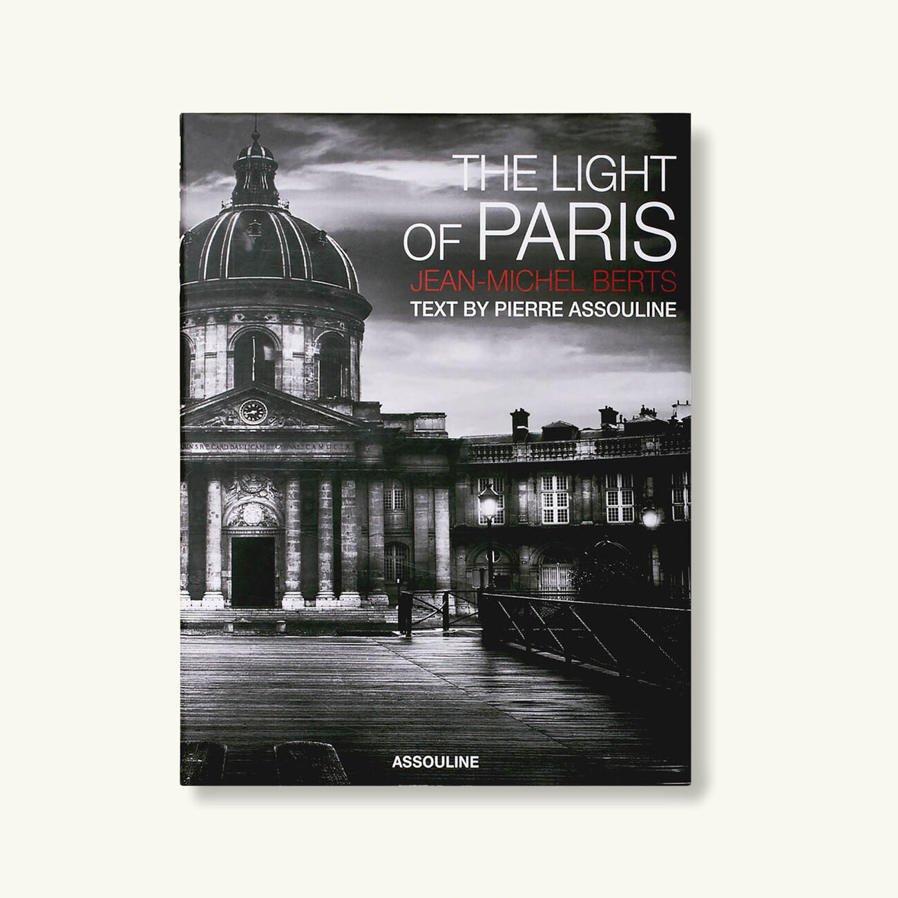 The Light of Paris Book 33x27cm assouline the light of paris book 33x27cm